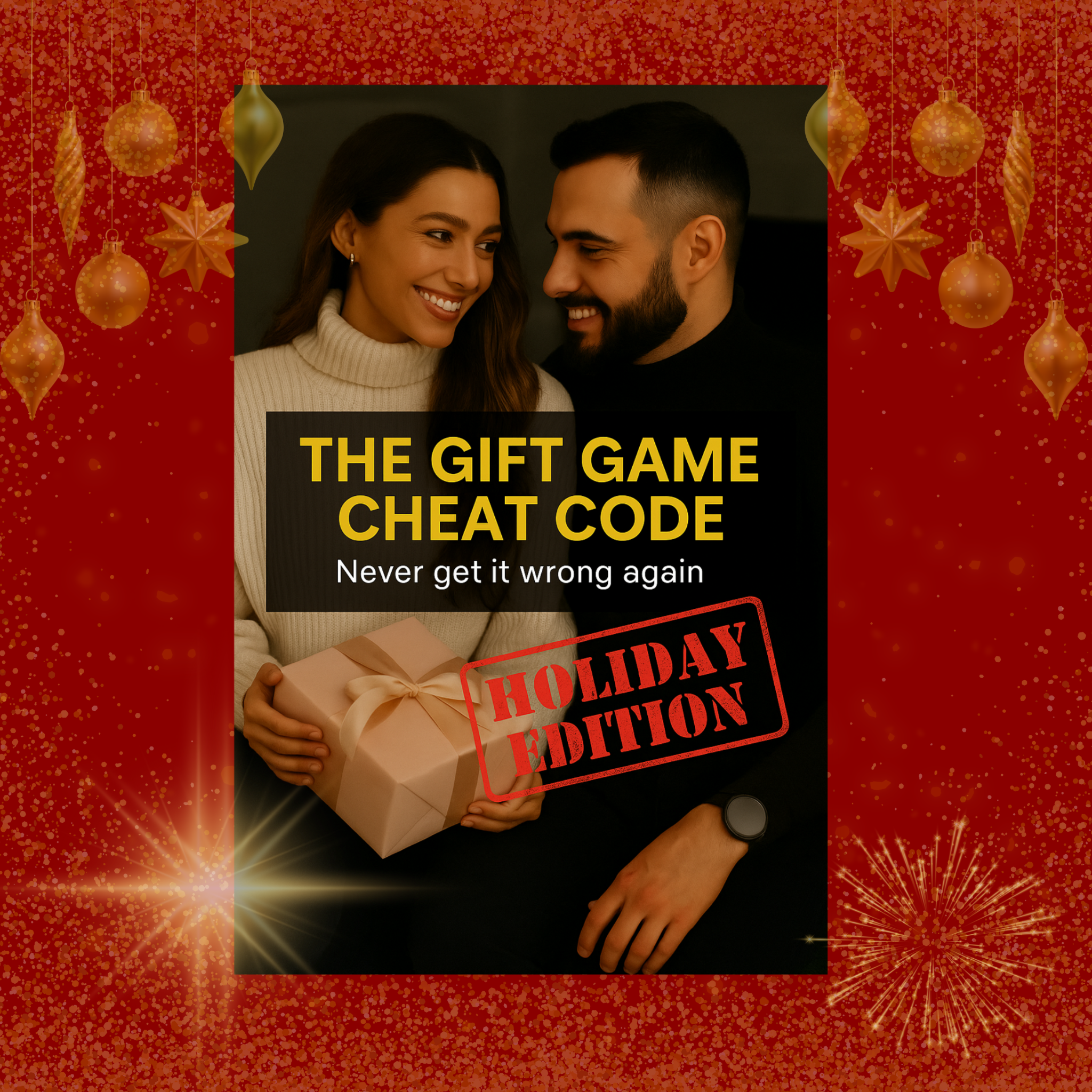 The Gift Game Cheat Code: What to Get HER (Holiday Edition) Instant Digital Download (PDF)